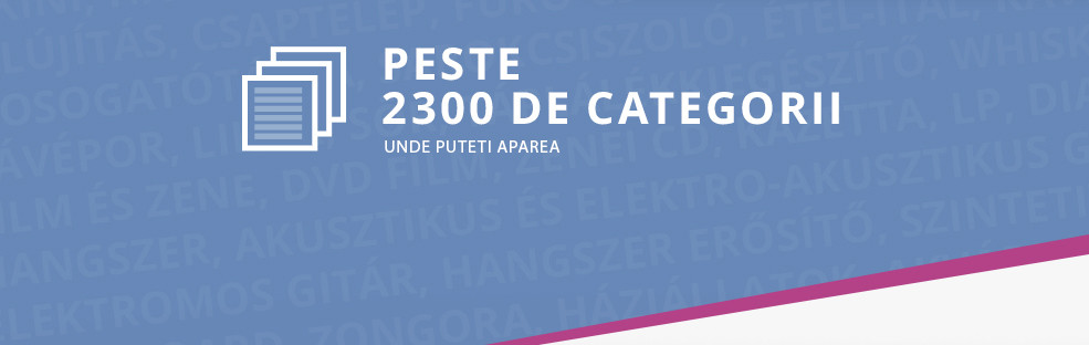 Peste 2300 de categorie unde puteti aparea