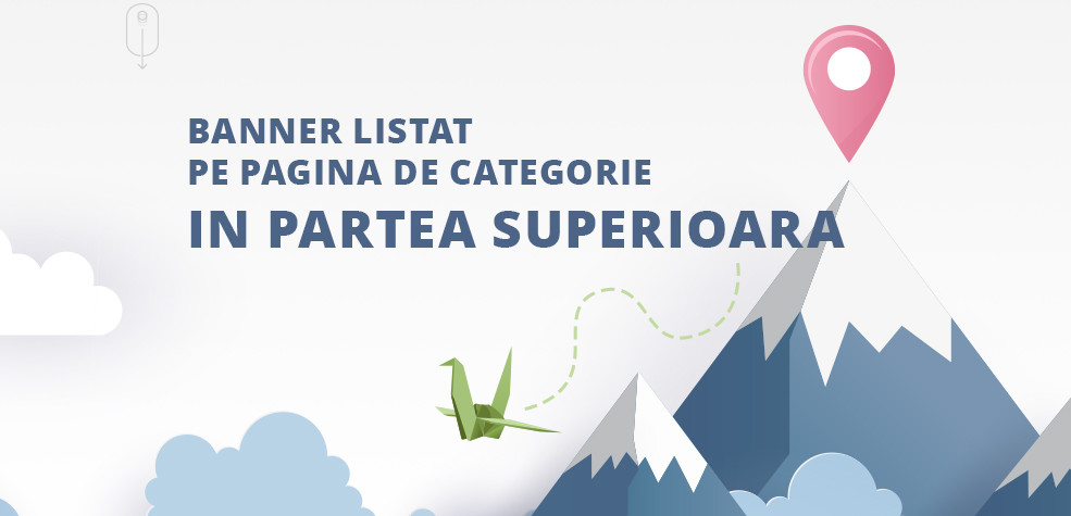 Banner listat pe pagina de categorie in partea superioara